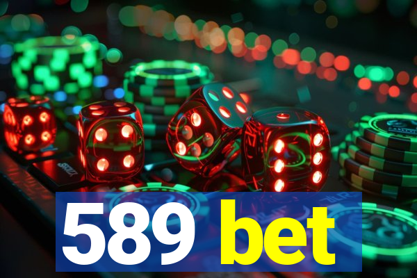 589 bet